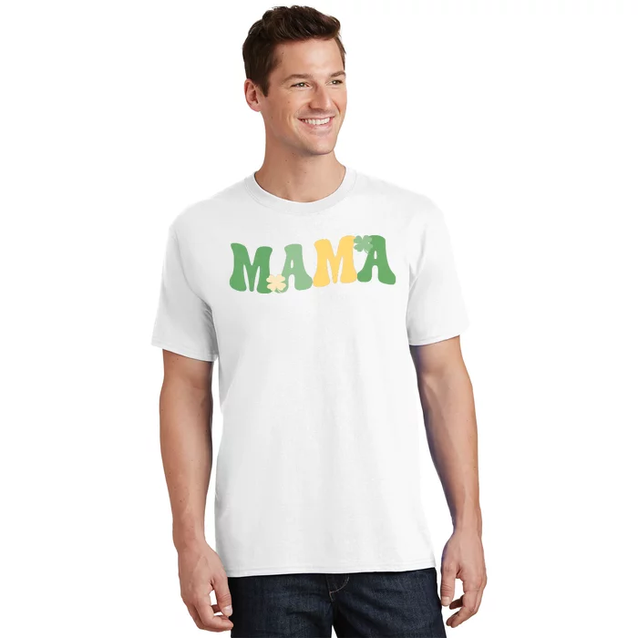 Lucky Mama St Patricks Day T-Shirt