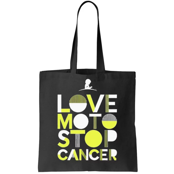 Love Moto Stop Cancer Tote Bag