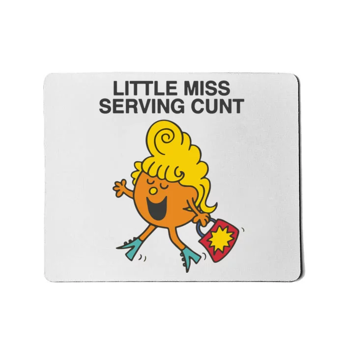 Little Miss Serving Cunt Mousepad