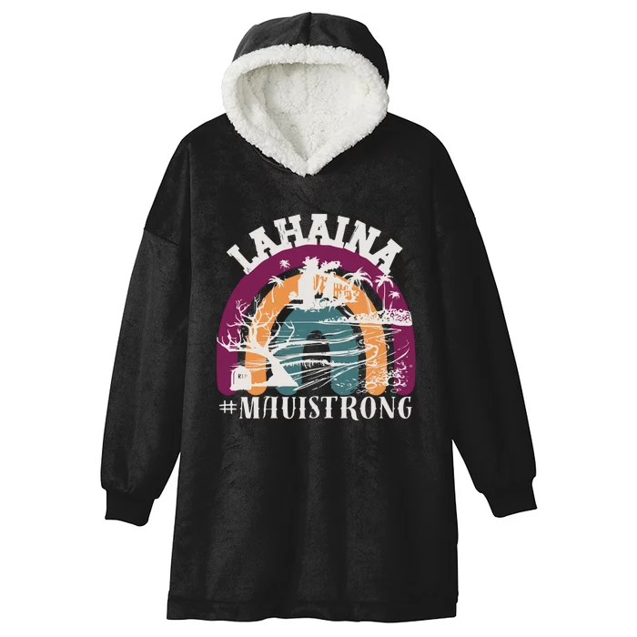 Lahaina Maui Strong Lahaina Banyan Tree Maui Hawaii Shoreline Hooded Wearable Blanket