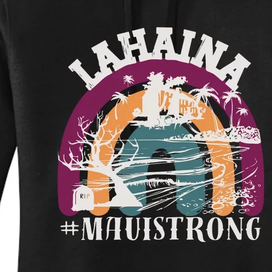 Lahaina Maui Strong Lahaina Banyan Tree Maui Hawaii Shoreline Women's Pullover Hoodie