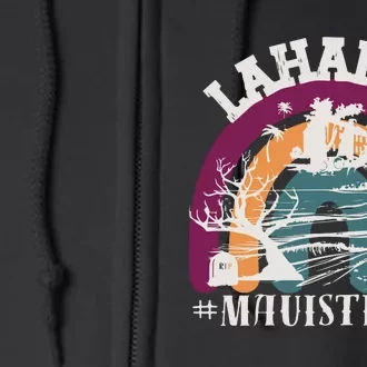 Lahaina Maui Strong Lahaina Banyan Tree Maui Hawaii Shoreline Full Zip Hoodie