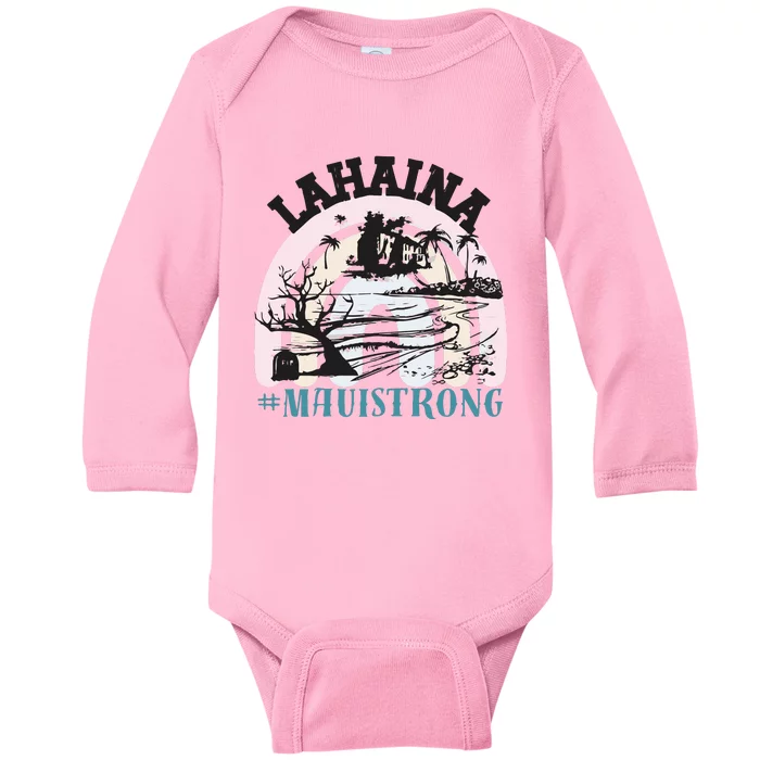 Lahaina Maui Strong Lahaina Banyan Tree Maui Hawaii Shoreline Baby Long Sleeve Bodysuit