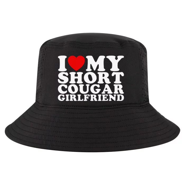 Love My Short Cougar Girlfriend I Heart My Cougar Gf Cool Comfort Performance Bucket Hat