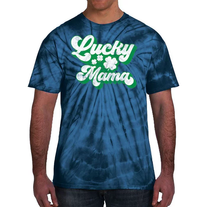 Lucky Mama St Patricks Day Gift Vintage Tie-Dye T-Shirt