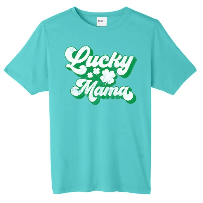 Lucky Mama St Patricks Day Gift Vintage ChromaSoft Performance T-Shirt