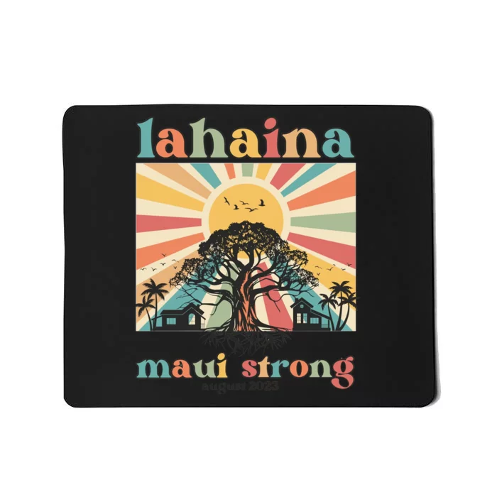 Lahaina Maui Strong Fundraiser Maui Fire Mousepad