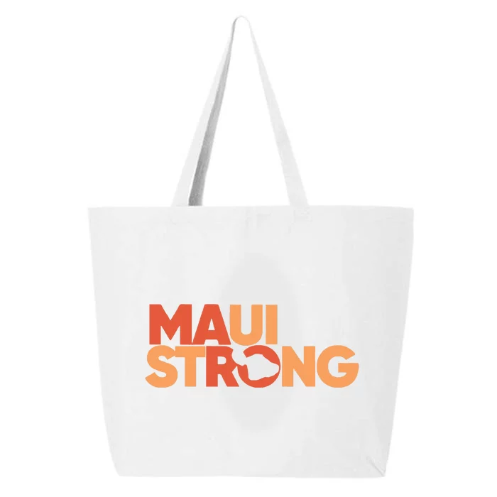 Lahaina Maui Strong Fundraiser Maui Fire 25L Jumbo Tote