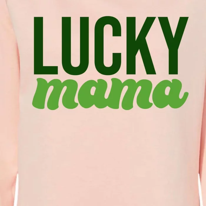 Lucky Mama St Patricks Day Womens California Wash Sweatshirt