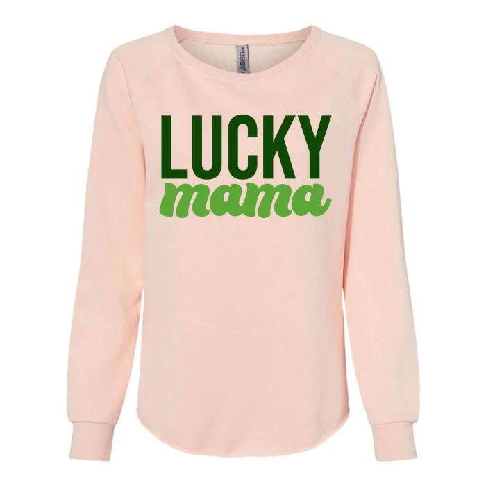 Lucky Mama St Patricks Day Womens California Wash Sweatshirt