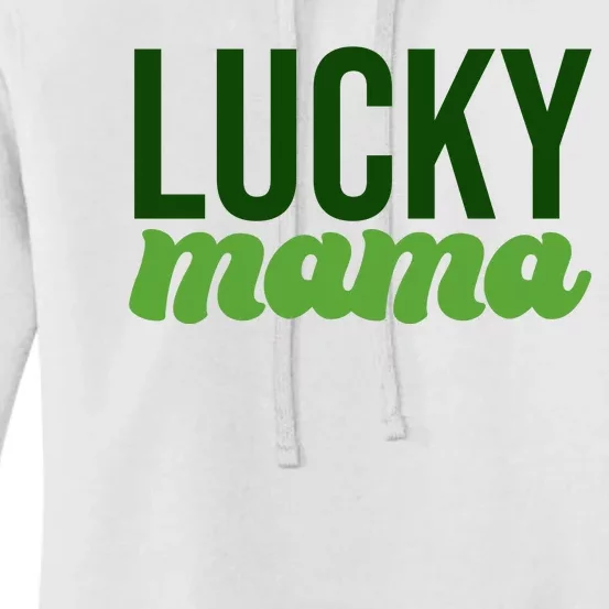 Lucky Mama St Patricks Day Women's Pullover Hoodie