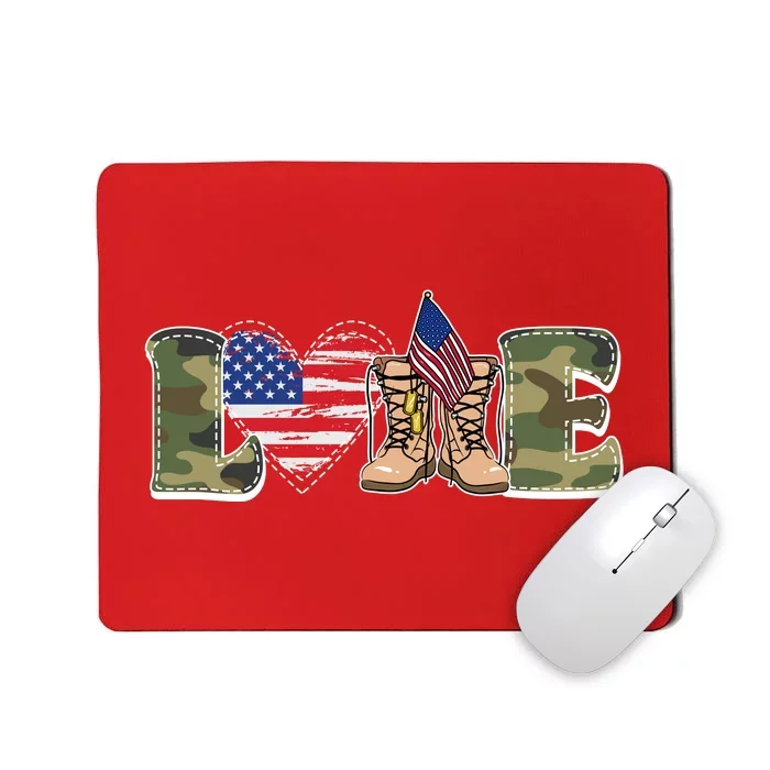 Love Military Support Your Troops And Arm Forces Mousepad