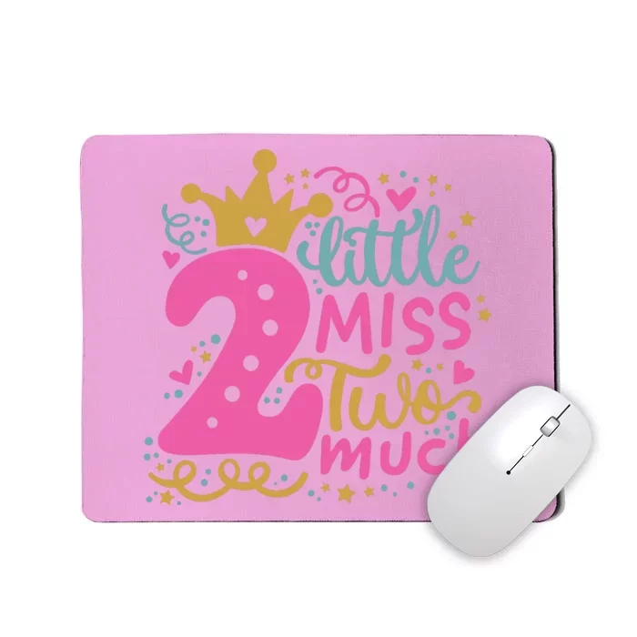 Little Miss Two 2 Much Cool Birthday Design Mousepad