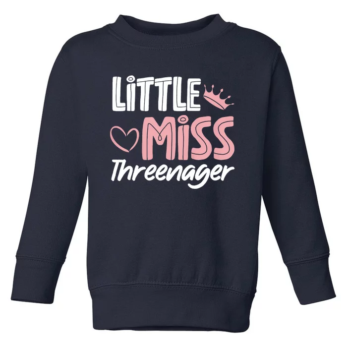 Little Miss Threenager Toddler Sweatshirt