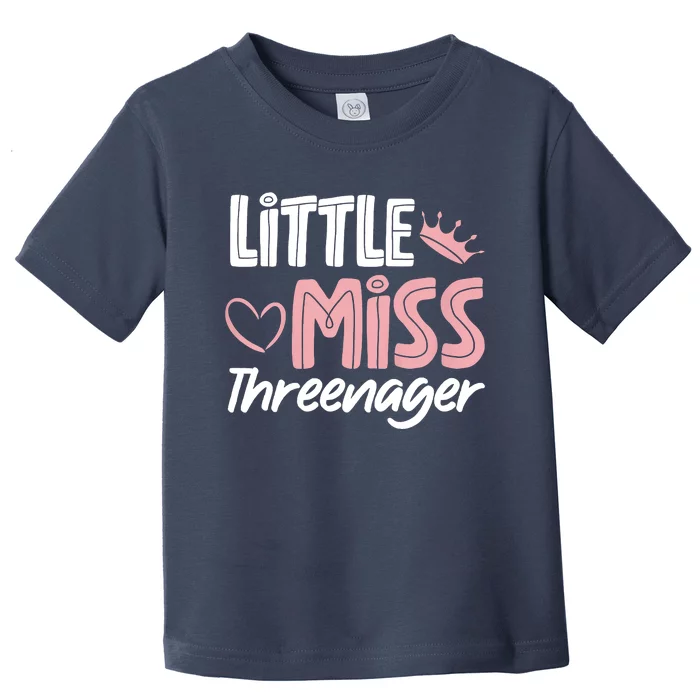 Little Miss Threenager Toddler T-Shirt