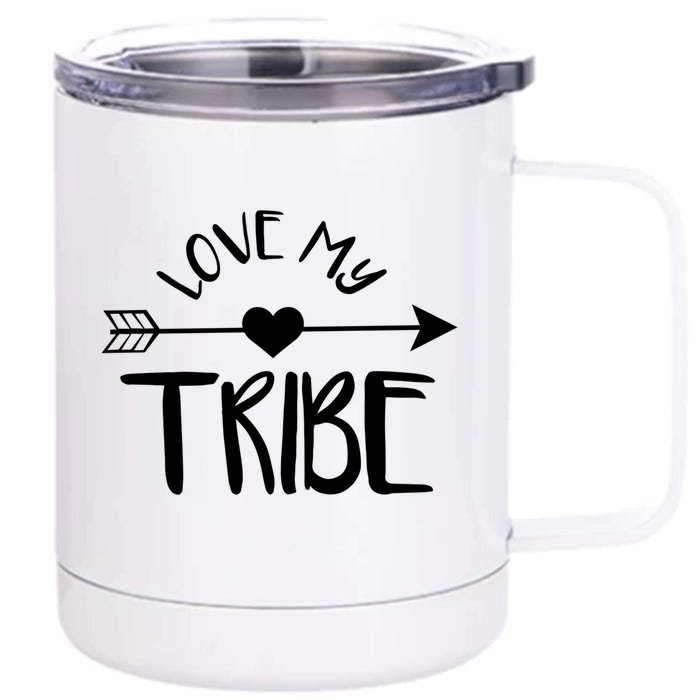 Love My Tribe Mom Bride Team Reunion Gift Front & Back 12oz Stainless Steel Tumbler Cup