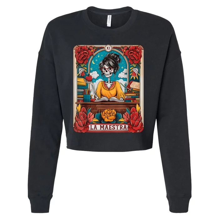 La Maestra Tarot Card Funny Spanish Teacher Mexican Skeleton Cropped Pullover Crew