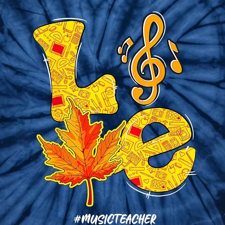 Love Music Teacher Life Thanksgiving Fall Season Tie-Dye T-Shirt