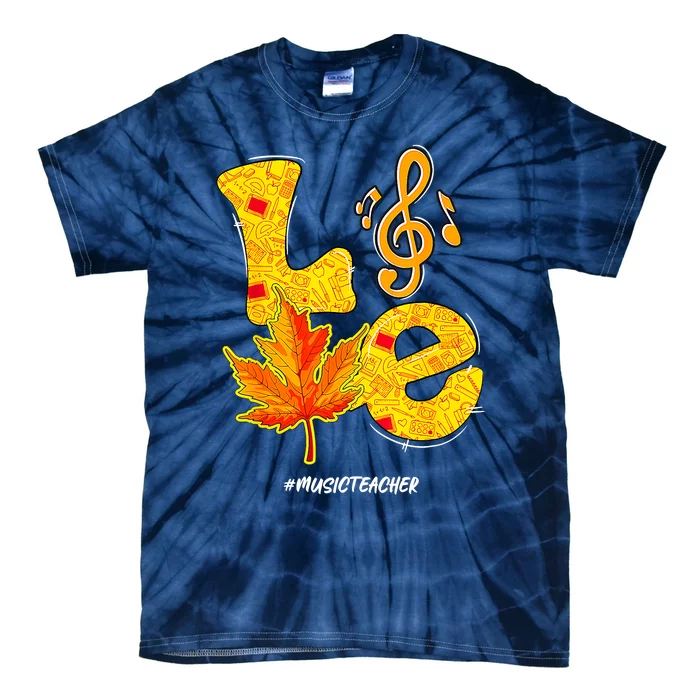 Love Music Teacher Life Thanksgiving Fall Season Tie-Dye T-Shirt