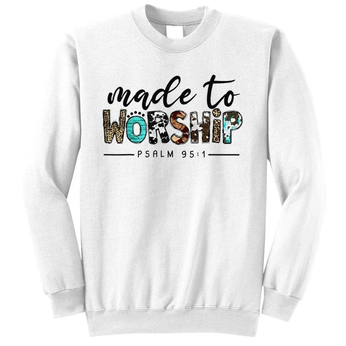 Leopard Made To Worship Bible Christian Western Country Sweatshirt