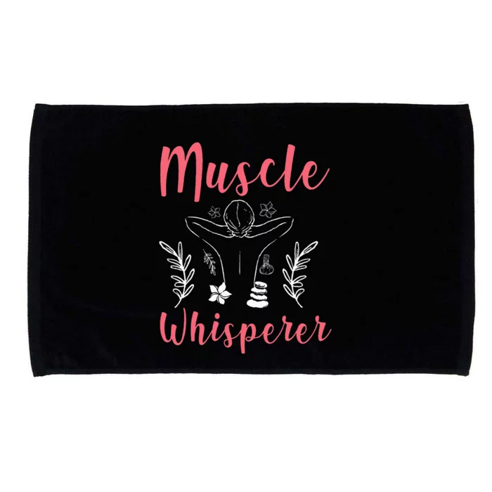 Licensed Massage Therapist Therapy Muscle Whisperer Microfiber Hand Towel