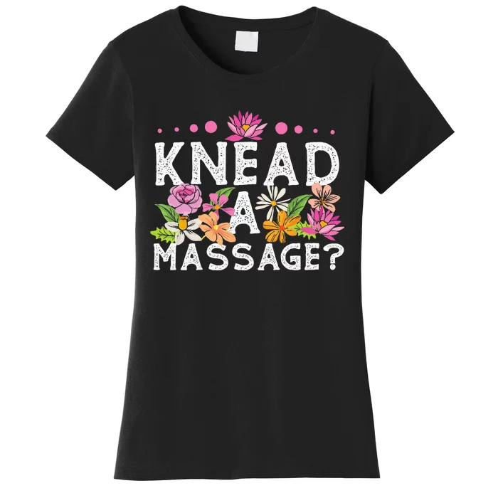 Licensed Massage Therapist Therapy Pun Flower Floral Women's T-Shirt