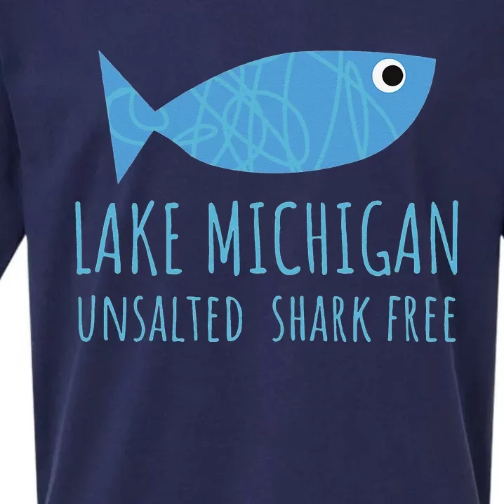 Lake Michigan Unsalted Shark Free Great Lakes Fishing Lover Sueded Cloud Jersey T-Shirt