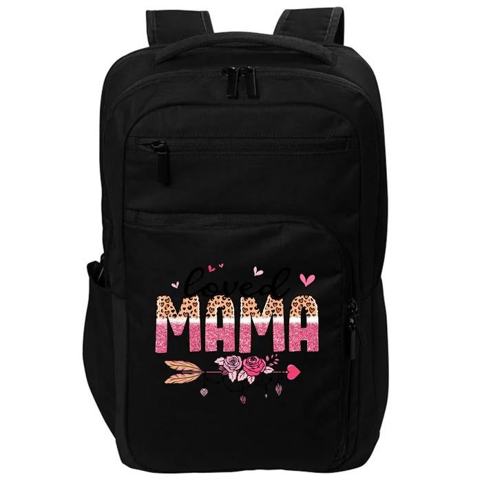 Loved Mama Valentine's Day For Mom Mother's Day Impact Tech Backpack