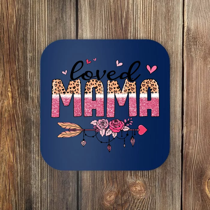 Loved Mama Valentine's Day For Mom Mother's Day Coaster