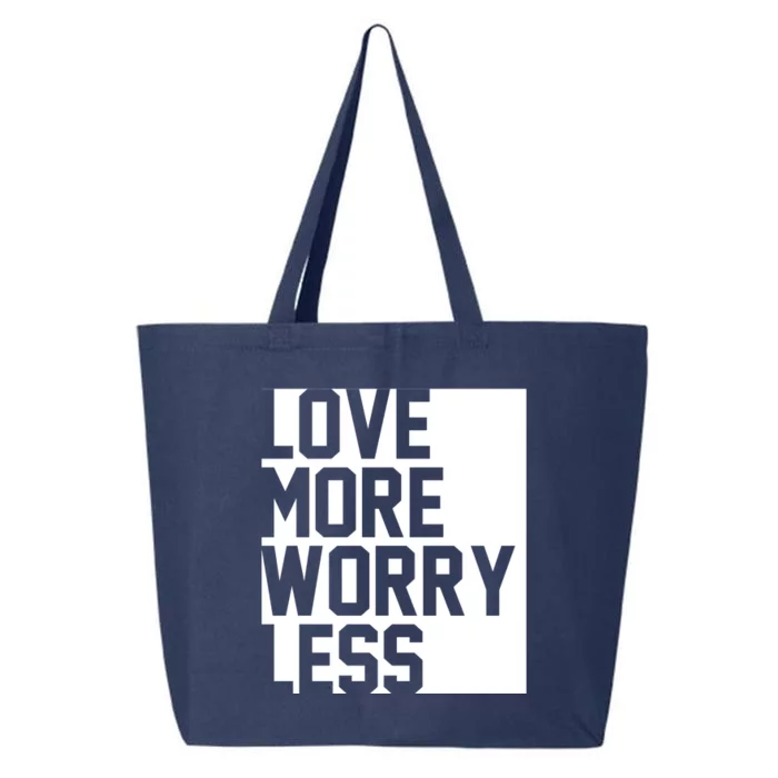 Love More Worry Less Quote 25L Jumbo Tote