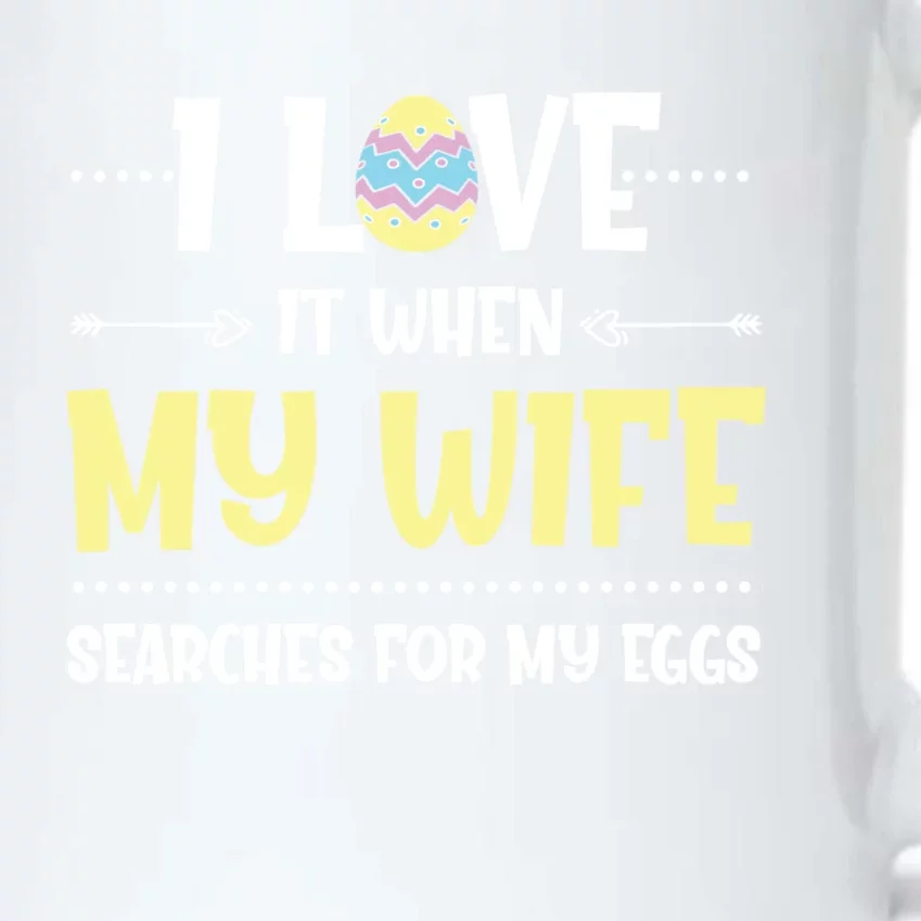 Love My Wife Happy Easter Husband Egg Funny Adult Humor Dad Gift Black Color Changing Mug