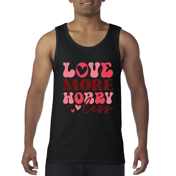 Love More Worry Less Retro Valentine's Day Gift Tank Top