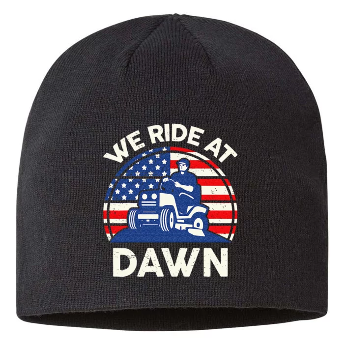 Lawn Mowing We Ride At Dawn Lawn Mower 8 1/2in Sustainable Knit Beanie