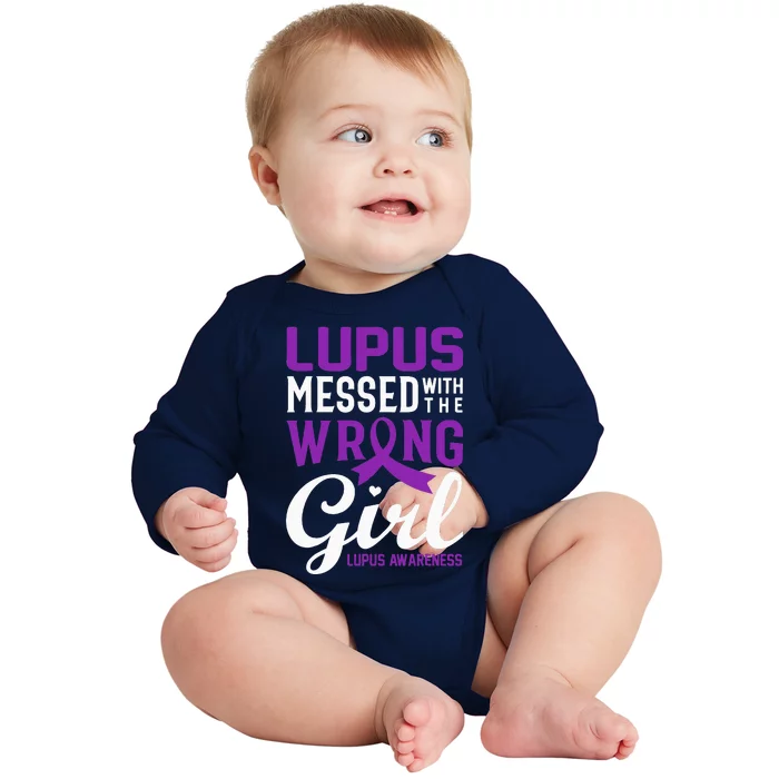 Lupus Messed With The Wrong Girl Lupus Awareness Support Baby Long Sleeve Bodysuit