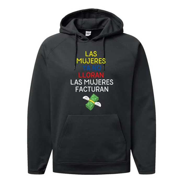 Las Mujeres Ya No Lloran Las Mujeres Facturan Performance Fleece Hoodie