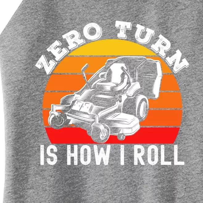 Lawn Mower Zero Turn Is How I Roll Funny Dad Jokes Funny Gift Women’s Perfect Tri Rocker Tank