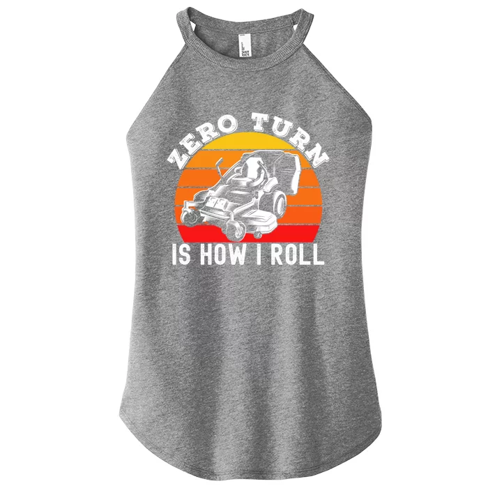 Lawn Mower Zero Turn Is How I Roll Funny Dad Jokes Funny Gift Women’s Perfect Tri Rocker Tank