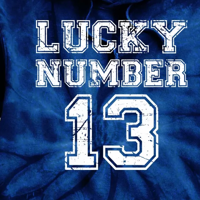 Lucky Number 13 Tie Dye Hoodie