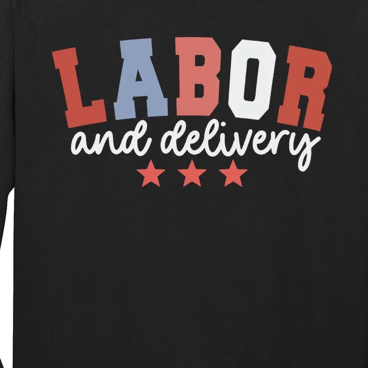 L&D Nurse 4th Of July Tall Long Sleeve T-Shirt