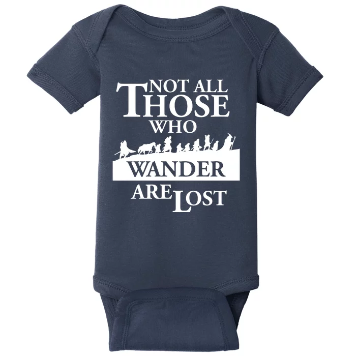 LOTR Not All Those Who Wander Are Lost Baby Bodysuit