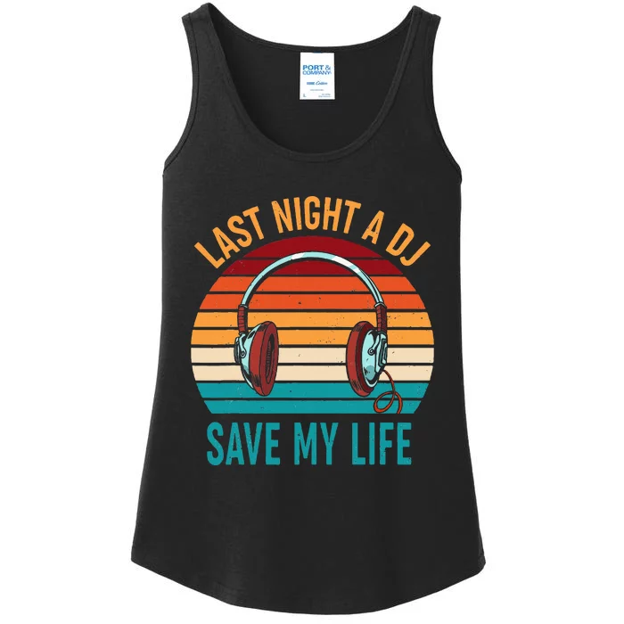 Last Night A Dj Saved My Life Vintage Sun With Headphones Ladies Essential Tank