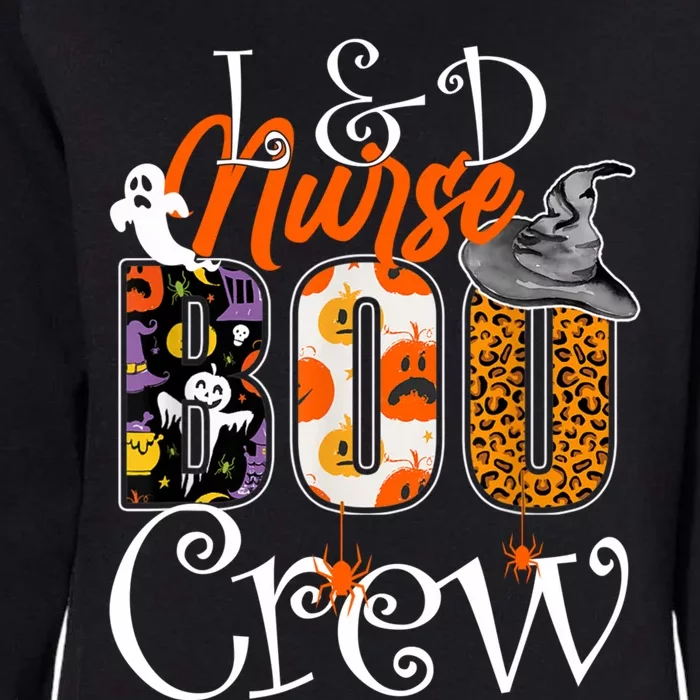 L&D Nurse Boo Crew Halloween Labor & Delivery Nurse Costume Womens California Wash Sweatshirt