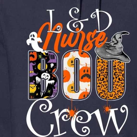 L&D Nurse Boo Crew Halloween Labor & Delivery Nurse Costume Premium Hoodie