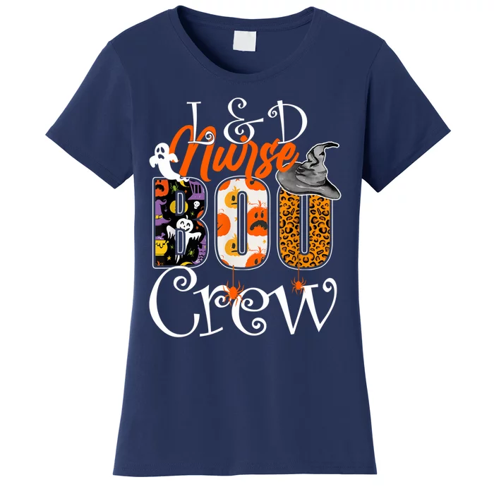 L&D Nurse Boo Crew Halloween Labor & Delivery Nurse Costume Women's T-Shirt