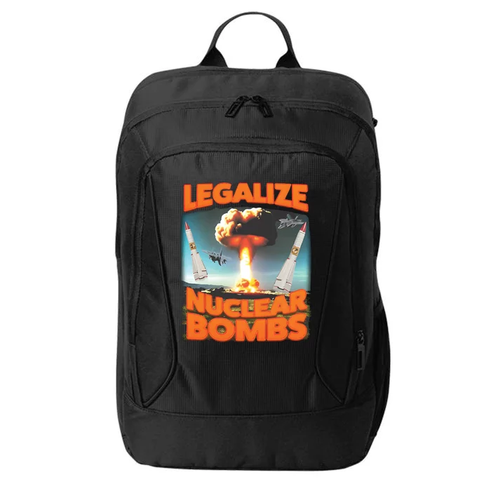 Legalize Nuclear Bombs City Backpack