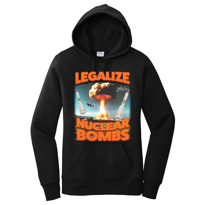 Legalize Nuclear Bombs Women's Pullover Hoodie