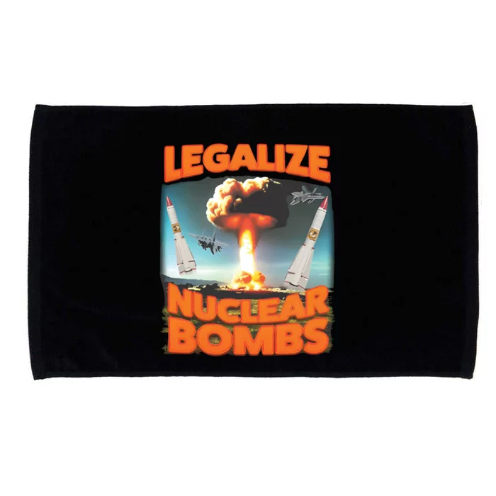 Legalize Nuclear Bombs Microfiber Hand Towel