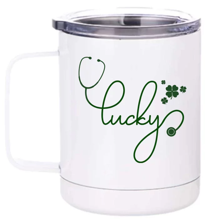 Lucky Nurse Cute St Patricks Day Front & Back 12oz Stainless Steel Tumbler Cup