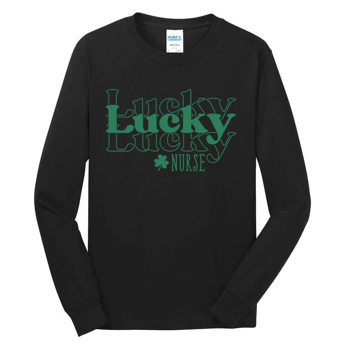 Lucky Nurse Cute St Patricks Day Tall Long Sleeve T-Shirt