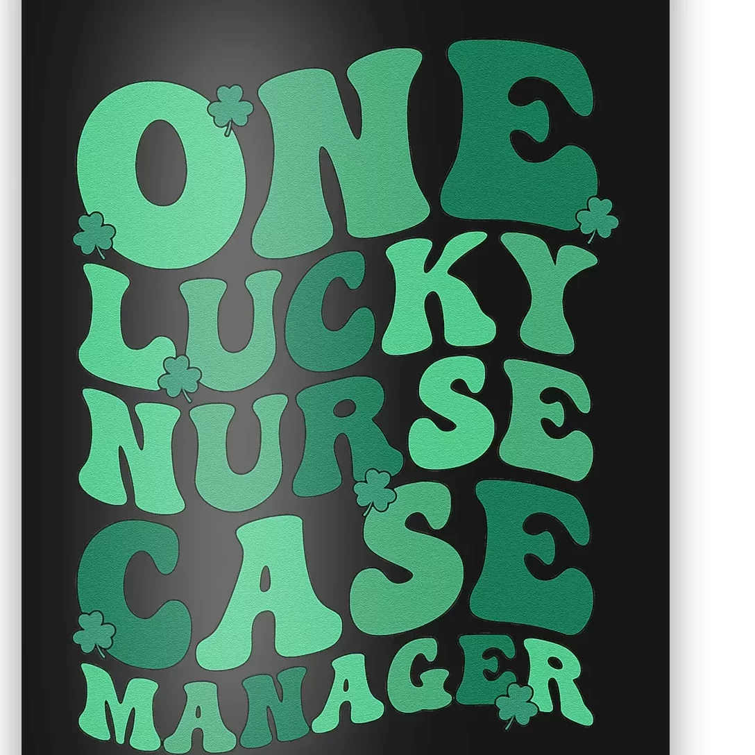 Lucky Nurse Case Manager St. Patrick's Day Case Management Poster